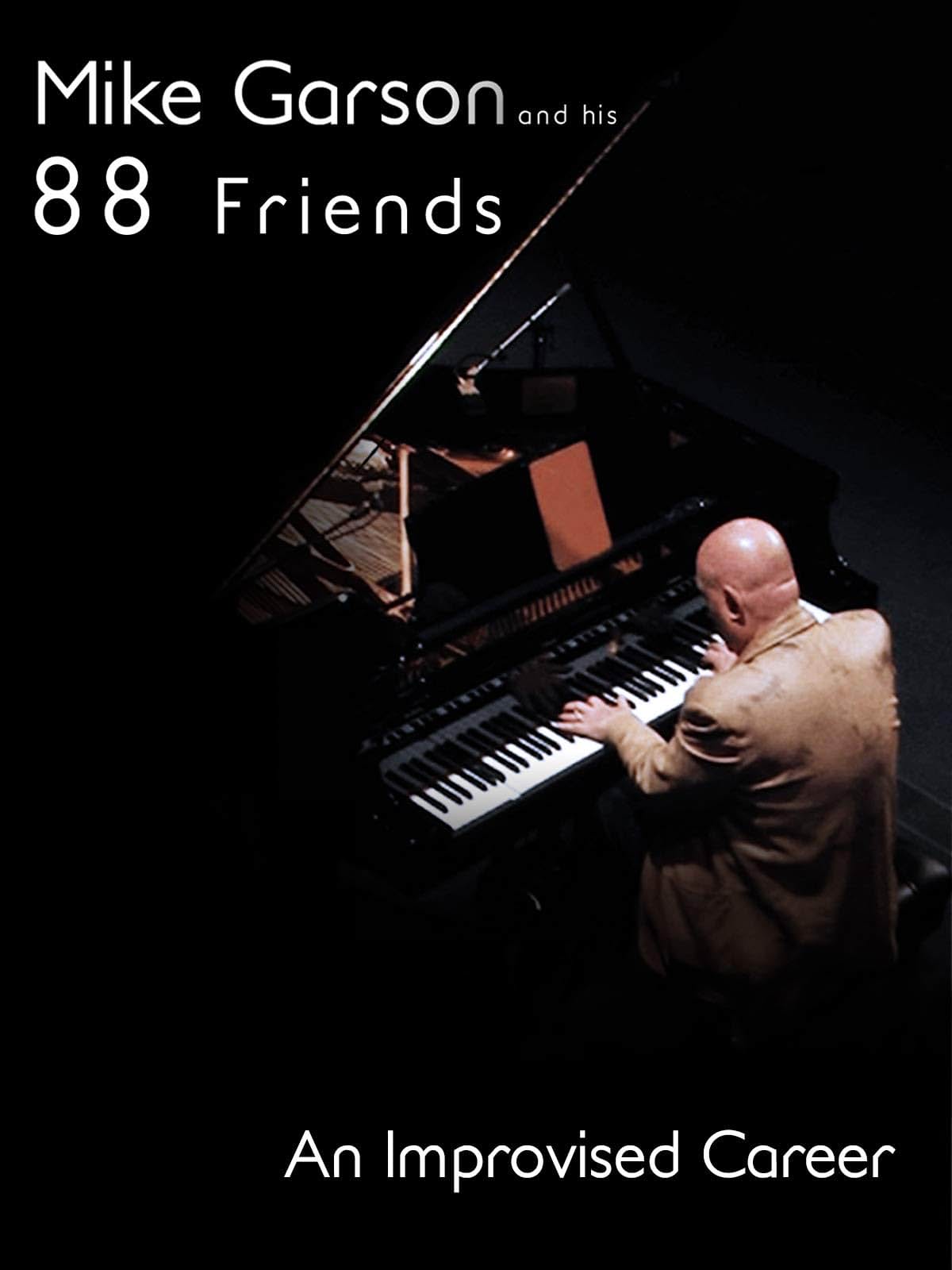     Mike Garson and His 88 Friends